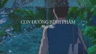 [Vietsub+pinyin] Con Đường Bình Phàm (Phác Thụ) 平凡之路 （朴树）