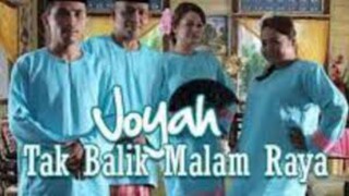 Joyah Tak Balik Malam Raya