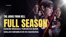 JUDGE FROM HELL (EPS 1 - TAMAT) - HAKIM NERAKA YANG CANTIK TAPI BUCIN