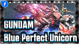 GUNDAM|Blue,Perfect,Unicorn|Gundam,with,infinite,possibilities_1