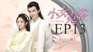 Ni Chang [Chinese Drama] in Urdu Hindi Dubbed EP13