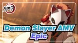[Demon Slayer AMV] Kill the Demons Even If I Would Sacrifice Myself