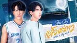 Star and Sky: Star in My Mind Episode 1 (EngSub)