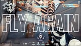 Fly Again (Valorant Montage)