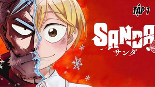 Sanda - Tập 1 [Việt sub]