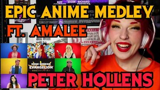 REACTION | PETER HOLLENS "EPIC ANIME MEDLEY" ft. AMALEE