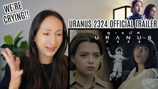 ตัวอย่างเต็ม 'ยูเรนัส2324' (URANUS2324) | Official Trailer REACTION | Freen Becky