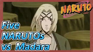 Five NARUTOs vs Madara