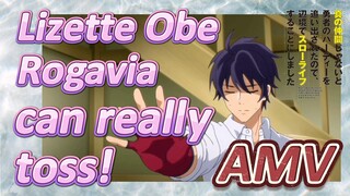 AMV | Lizette Obe Rogavia can really toss!