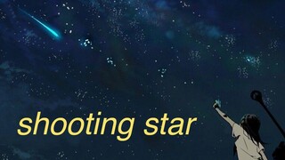 shooting star [original song]