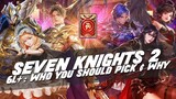 6 L+ Heroes: WHO is the BEST PICK?! | Seven Knights 2