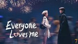 Everyone Loves Me Episode 7
