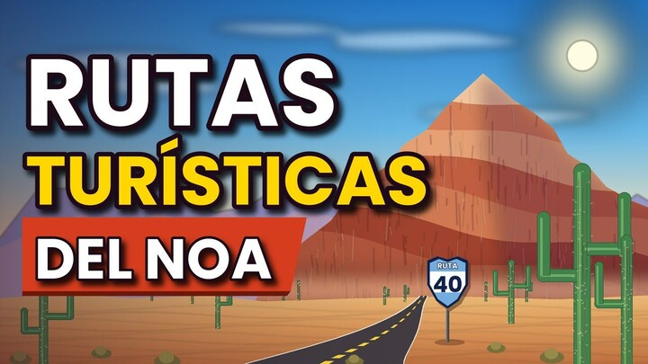 rutas NOA (noroeste argentino)