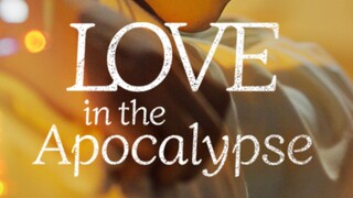 [BL🇰🇷 🌟]Love in the apocalypse..❤️💙🔴🌠 full version 2024...🌟❣️