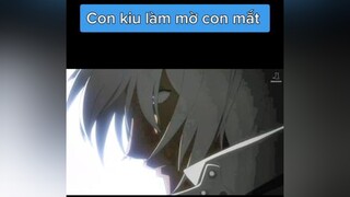 Con kiu làm mù con mắt wibu highlightanime kekaisensen