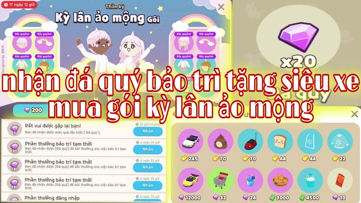 PLAY TOGETHER | nhận đấ quý sau bảo trì mua gói kỳ lần mộng ảo tặng siêu xe miễn phí