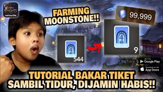 Seven Knights 2 - BAKAR TIKET AUTO!! MOONSOTNE NGALIR SAMBIL TIDUR!! 🙄 | Moonstone Farming