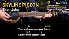 Skyline Pigeon - Elton John (Easy Guitar Chords Tutorial with Lyrics)