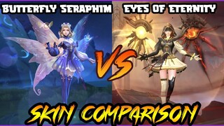 LUNOX EYES OF ETERNITY SKIN EFFECTS VS. BUTTERFLY SERAPHIM EPIC SKIN - MLBB SKIN COMPARISON SERIES