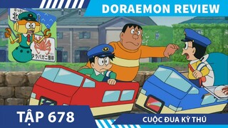 Review Doraemon CUỘC ĐUA KỲ THÚ   ,tóm tắt doraemon  tập  678 - 686 , review phim anime hay