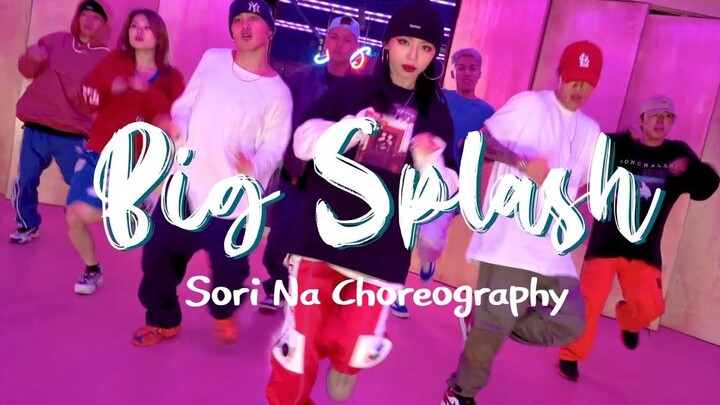 【Nữ thần môi đỏ Sori Na】Tuyệt phẩm Hiphop mới cực ngầu: Vũ đạo đồng đội Big Splash!