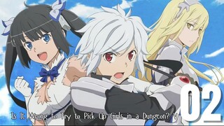 Is It Wrong to Try to Pick Up Girls in a Dungeon? V EP 2