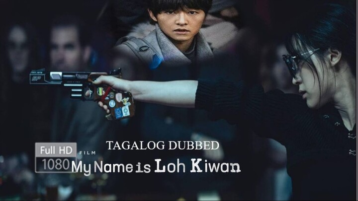 Tagalog Dubbed | MR. KIWAN-LOH ᴴᴰ