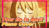 Your lie in April | OST「Again」Piano Cover