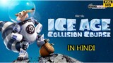 Ice Age Collision Course Hindi