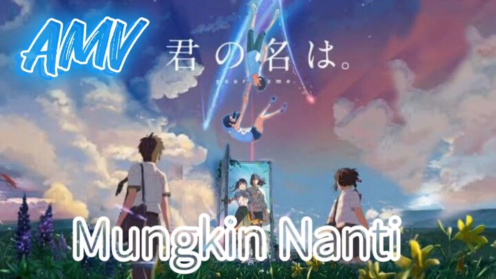 AMV Peterpan Mungkin Nanty