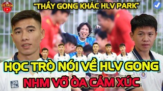 Đồng Loạt Học Trò Nói Về HLV Gong Tại Hành Trình U23 Châu Á, NHM Cả Nước Vỡ Òa