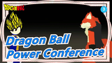 [Dragon Ball] Stickman Version| Power Conference_3