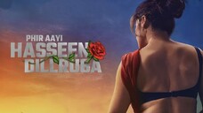 Phir Aayi Hasseen Dillruba 2024 Bollywood Movie [ Thriller/Romance ] [ Sunny Kaushal , Taapsee Pannu