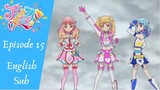 【Aikatsu on Parade!】Episode 15, Powa☆Fuwa ♪Dreamin' (English Sub)