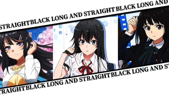 "Second dimension + black long straight hair = wife"