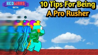 10 Tips For Being A Pro Rusher - Roblox Bed Wars