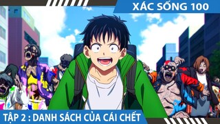 Review Xác Sống 100 Tập 2 , 100 Điều Tôi Muốn Làm Trước Khi Trở Thành Xác Sống , Hero Anime