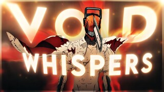 Void Whispers - Chainsaw Man (+FREE Project-File) [Edit/AMV] | Quick!