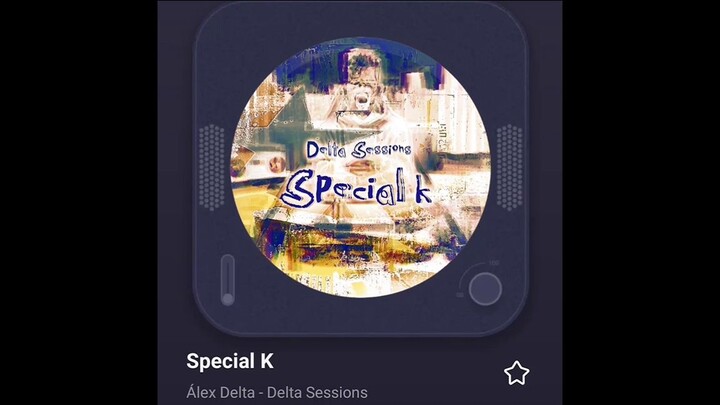 "Special K" by Delta Sessions