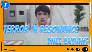 Terror in Resonance Ending (Full Ver.) | Promotional_1