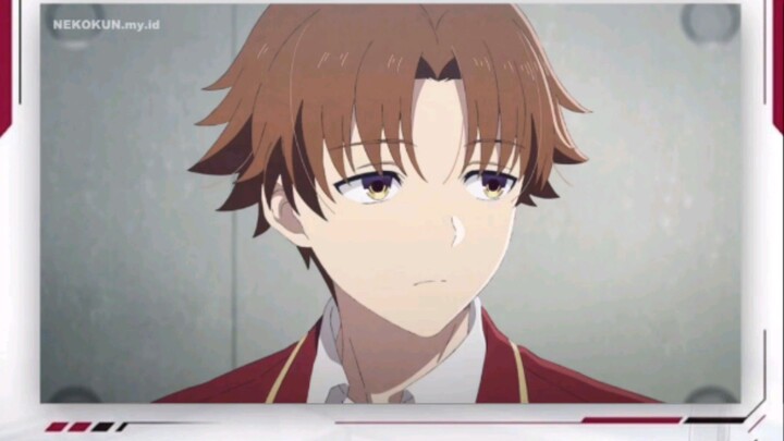 Youkoso Jitsuryoku Shijou Shugi no Kyoushitsu e 4th Season: 2-nensei-hen 1 Gakki Episode 01 Part 01