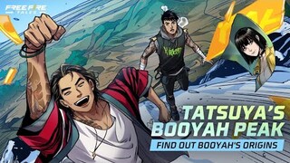 Tatsuya's Booyah Peak丨Free Fire Tales | Garena Free Fire MAX
