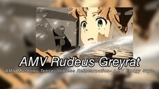 AMV Rudeus Greyrat - AMV Mushoku Tensei Jobless Reincarnation-AMV Eddgy Style