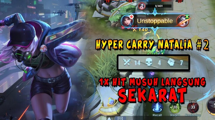 HYPERCARRY NATALIA !? OP PARAH BOYYY !! |TOP GLOBAL NATALIA  #2