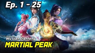 Martial Peak Eps 1 - 25 MULTISUB