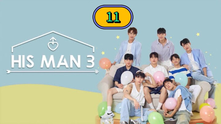 🇰🇷 [2024] HIS MAN S3 | EPISODE 11