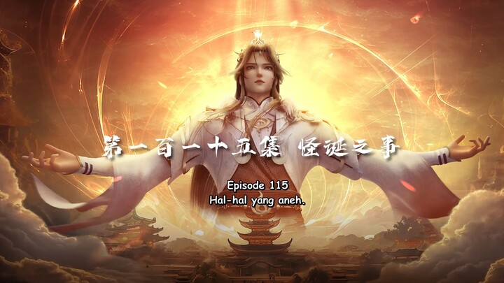 [100.000 Years Of Refining Qi ] Episode 115 Sub Indo