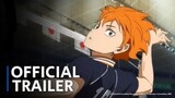 Haikyu!! Movie: Battle at the Garbage Dump - Official Trailer | English Sub