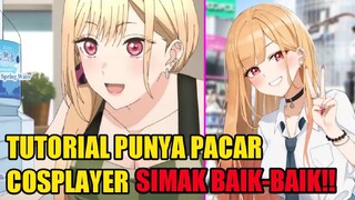 Tutorial punya pacar Cosplayer Anime