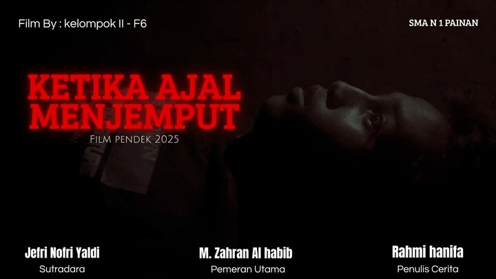 FILM PENDEK TERBARU 2025 || KETIKA AKAL MENJEMPUT